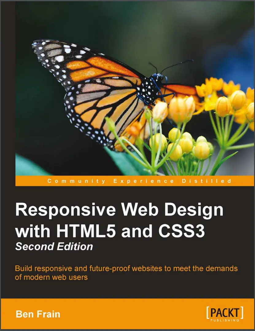Responsive Web Design with HTML5 and CSS3. 2 Ed